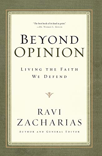 Book Cover Beyond Opinion: Living the Faith We Defend
