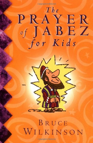 Book Cover The Prayer of Jabez for Kids
