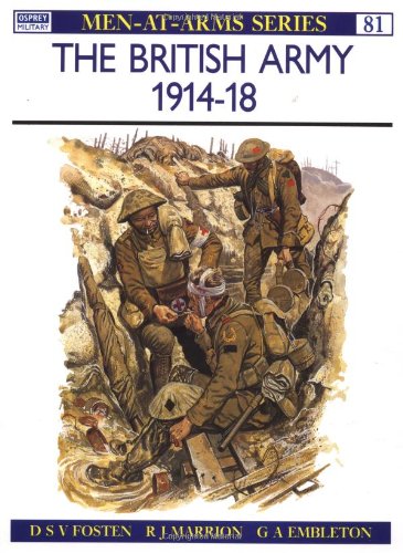The British Army 1914-18 (Men-at-Arms)