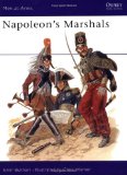 Napoleon's Marshals (Men at Arms Series, 87)