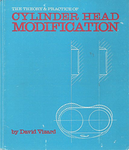Theory and Practice of Cylinder Head Modification (The MRP speedsport series)