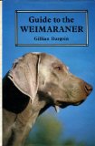 Guide to the Weimaraner