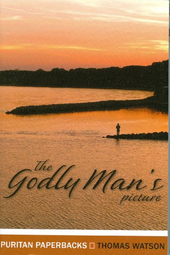 Book Cover The Godly Man's Picture (Puritan Paperbacks)