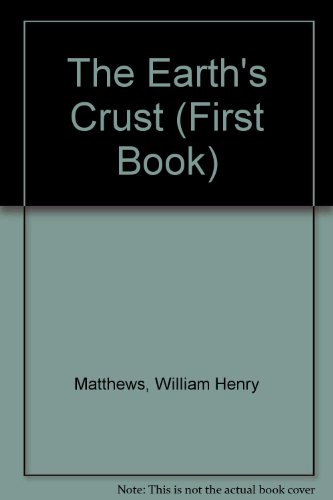 The Earth's Crust (First Books)