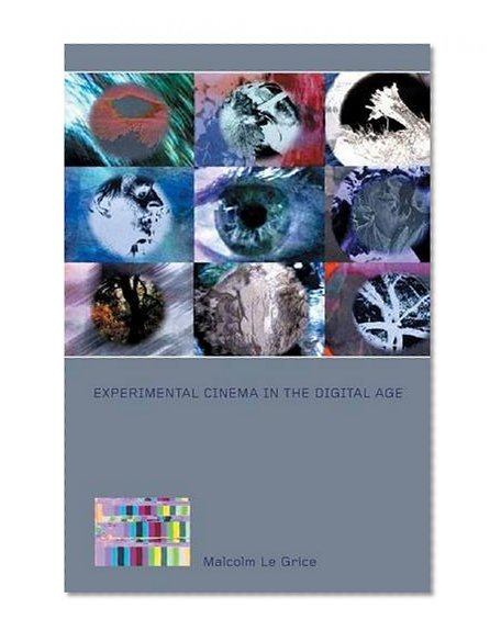Book Cover Experimental Cinema in the Digital Age (BFI Film Classics)