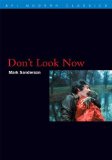 Don't Look Now (BFI Modern Classics)