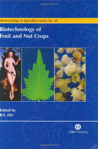 Book Cover Biotechnology of Fruit and Nut Crops (Biotechnology in Agriculture Series)