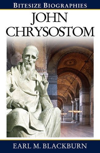 Book Cover John Chrysostom (Bitesize Biographies)