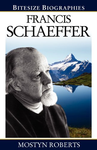 Book Cover FRANCIS SCHAEFFER (Bitesize Biographies)
