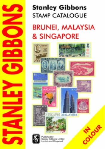 Brunei, Malaysia and Singapore Catalogue (One Country Catalogues)