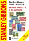 Brunei, Malaysia and Singapore Catalogue (One Country Catalogues)
