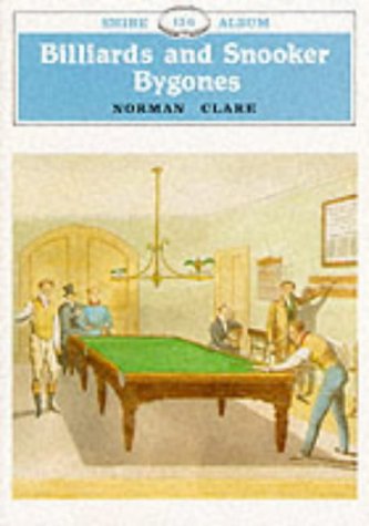 Billiards and Snooker Bygones (Shire Library)