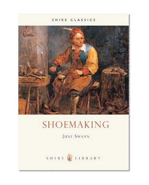 Shoemaking (Shire Library)