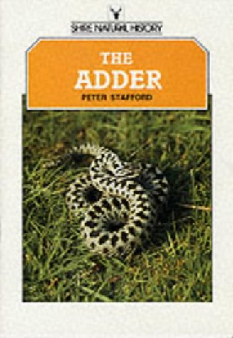 The Adder (Shire Natural History)