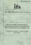 Need and Opportunities to Reduce Phosphorus Inputs, Soil Supply and Loss from Agriculture in the Netherlands (Proceedings of the International Fertiliser Society)