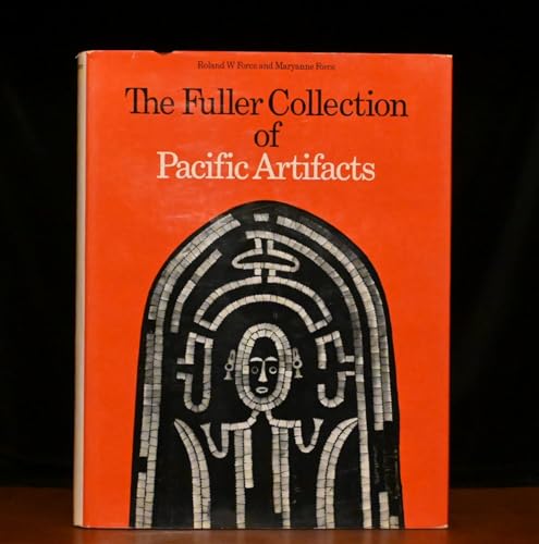 The Fuller Collection of Pacific artifacts
