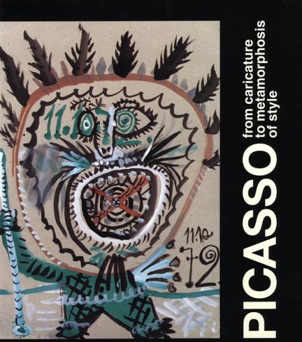 Picasso: From Caricature To Metamorphosis Of Style