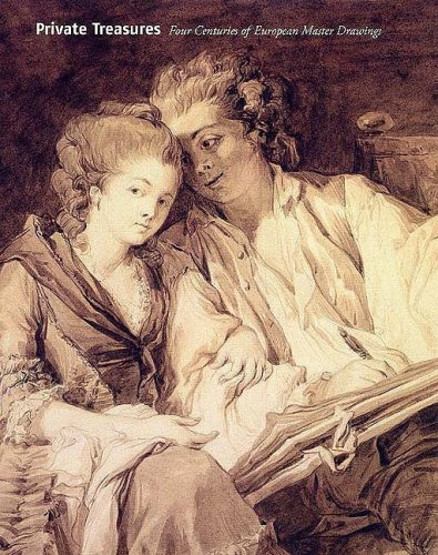 Private Treasures: Four Centuries of European Master Drawings