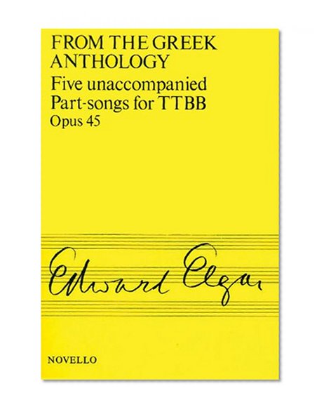 Book Cover Five Unaccompanied Part-Songs for TTBB - Op. 45: From the Greek Anthology