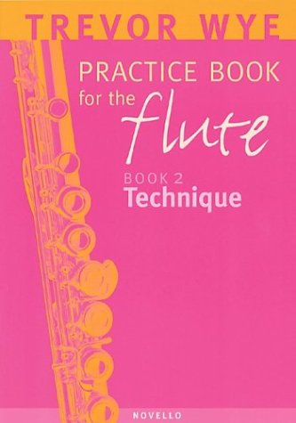Book Cover Trevor Wye Practice Book for the Flute: Volume 2 - Technique