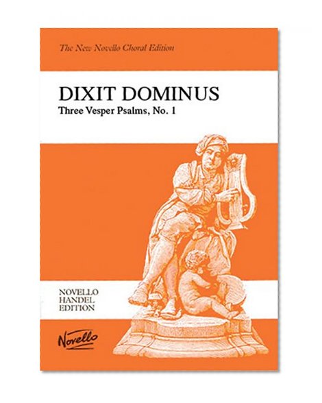 Book Cover DIXIT DOMINUS 3 VESPER       PSALMSVOCAL SCORE            V/S (Novello Handel Edition)