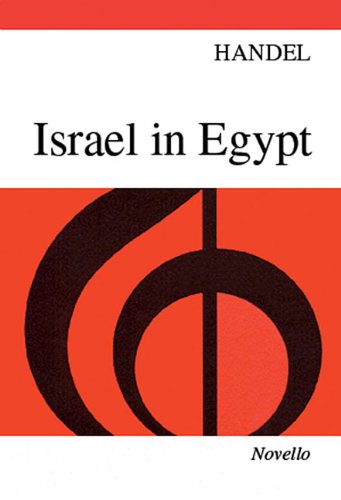 Book Cover G. F. Handel: Israel In Egypt Vocal Score (Music Sales America)