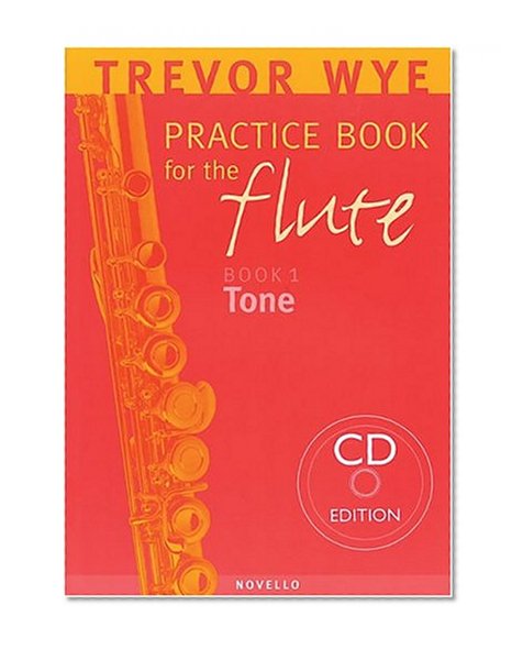 Book Cover Trevor Wye Practice Book for the Flute: Volume 1 - Tone Book/CD Pack
