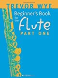 Beginner's Book for the Flute - Part One
