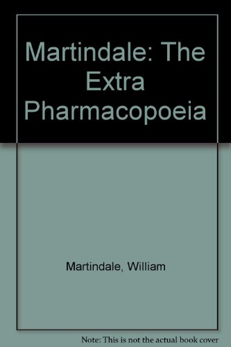 Martindale: The Extra Pharmacopoeia