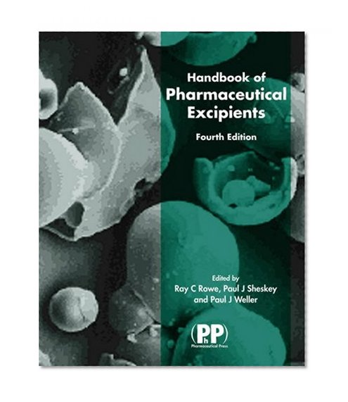 Handbook of Pharmaceutical Excipients