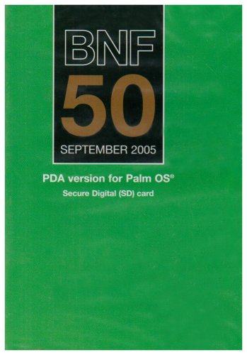 BNF 50 September 2005: PDA Version For Palm OS (British National Formulary)