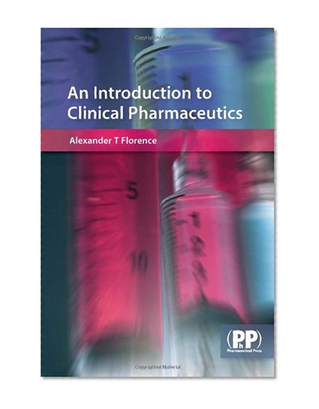 An Introduction to Clinical Pharmaceutics