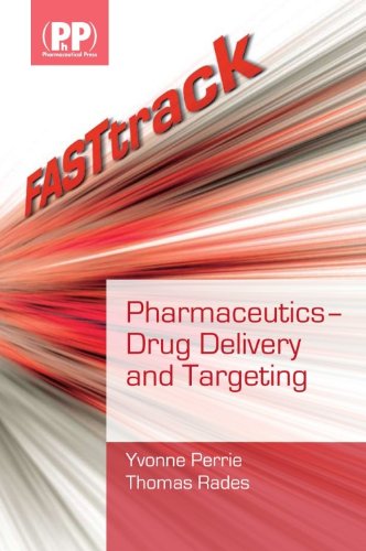 FASTtrack: Pharmaceutics - Drug Delivery and Targeting