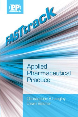 FASTtrack: Applied Pharmaceutical Practice