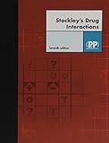 Stockley's Drug Interactions, 7th Edition (Drug Interactions (Stockley))