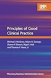Principles of Good Clinical Practice