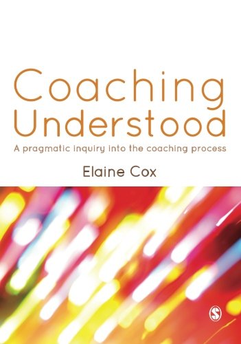 Book Cover Coaching Understood: A Pragmatic Inquiry into the Coaching Process