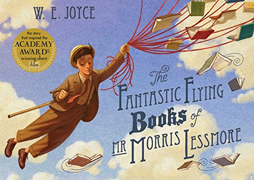 Book Cover The Fantastic Flying Books of MR Morris Lessmore. W.E. Joyce