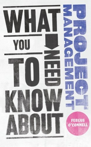 Book Cover What You Need to Know about Project Management