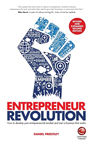 Entrepreneur Revolution: How to Develop Your Entrepreneurial Mindset and Start a Business That Works