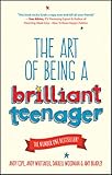 The Art of Being a Brilliant Teenager