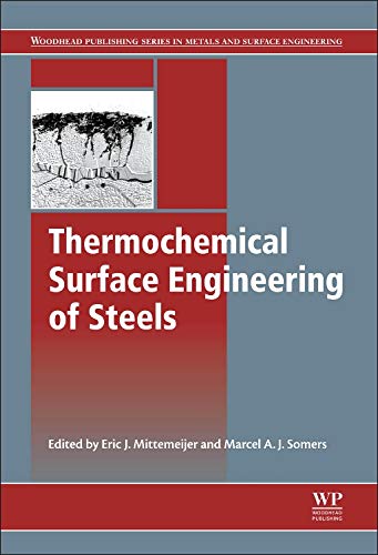 Book Cover Thermochemical Surface Engineering of Steels: Improving Materials Performance (Woodhead Publishing Series in Metals and Surface Engineering)