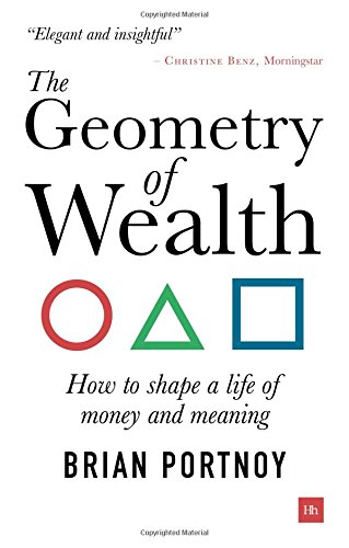 Book Cover The Geometry of Wealth: How to shape a life of money and meaning