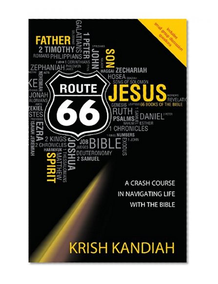 Route 66: A Crash Course in Navigating Life with the Bible