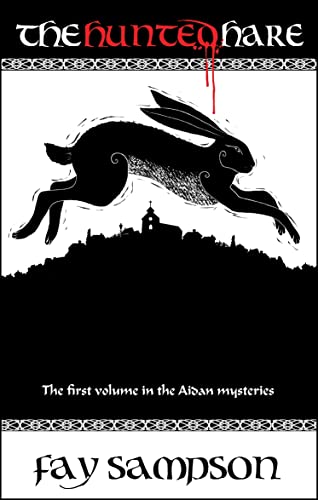 The Hunted Hare (The Aidan Mysteries)