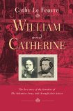 William and Catherine: A Love Story Told Through Their Letters