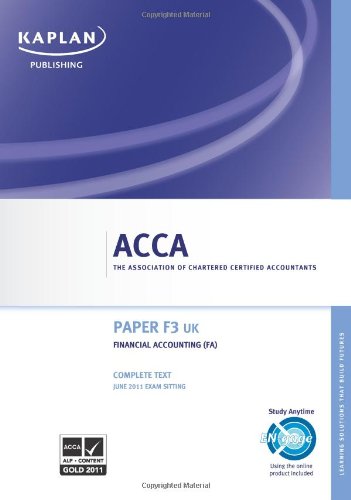 ACCA F3 Financial Accounting Fa (uk) - Complete Text 2011