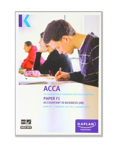 F1 Accountant in Business AB - Exam Kit