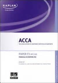 F3 Financial Accounting FA (INT/UK) - Exam Kit