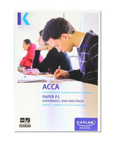 P1 Governance, Risk and Ethics - Exam Kit